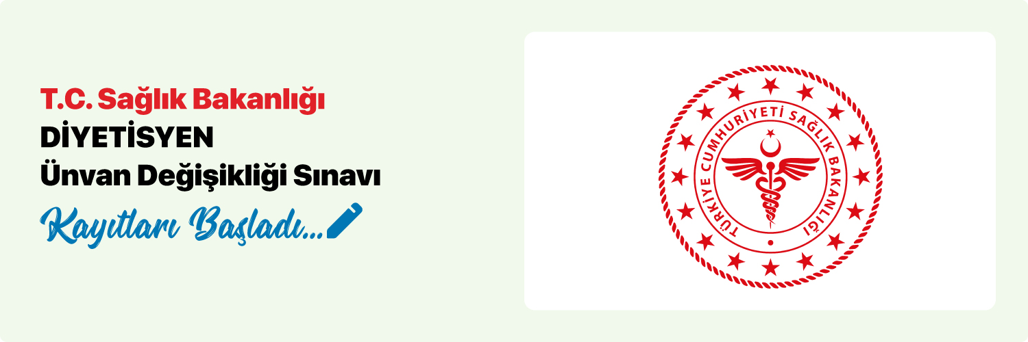 Diyetisyen Ünvan Değişikliği Sınavı