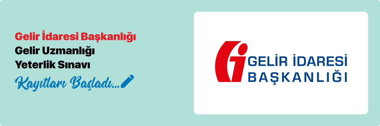 Gelir İdaresi Başkanlığı Gelir Uzmanlığı Yeterlik Sınavı