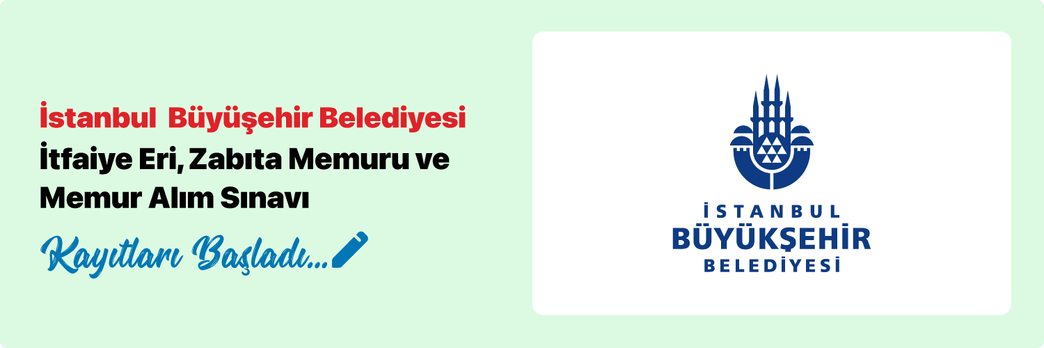 İstanbul Büyükşehir Belediyesi İtfaiye Eri, Zabıta Memuru ve Memur Alım Sınavı