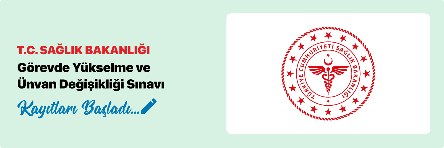 T.C. Sağlık Bakanlığı Görevde Yükselme ve Ünvan Değişikliği Sınavı