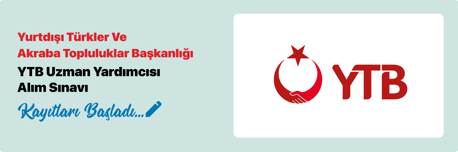 Yurtdışı Türkler Ve Akraba Topluluklar Başkanlığı - YTB Uzman Yardımcısı Alım İlanı 2026